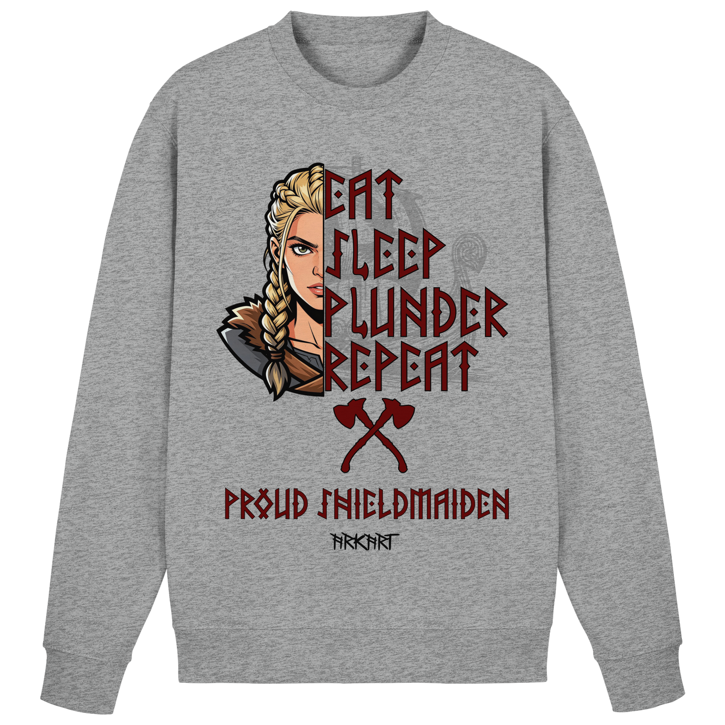 Eat, Sleep, Plunder, Repeat - Shieldmaiden - Sweatshirt