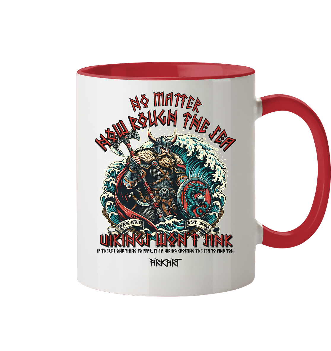 No matter how rough the sea - Tasse zweifarbig