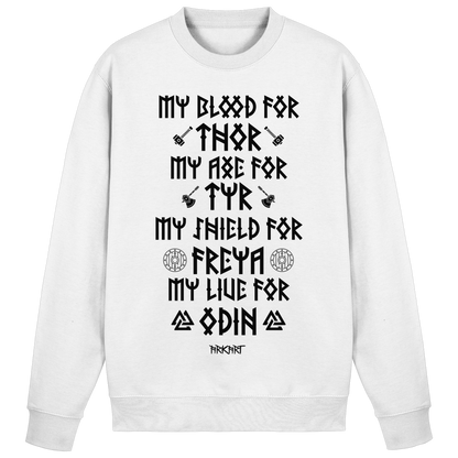 My Blood For Thor... - Sweatshirt