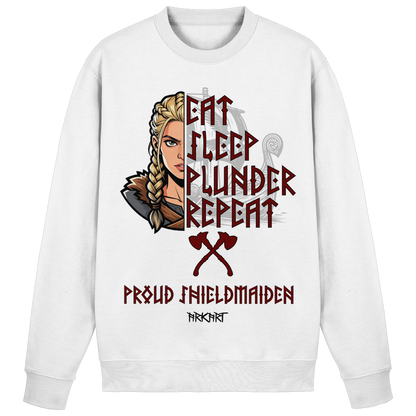 Eat, Sleep, Plunder, Repeat - Shieldmaiden - Sweatshirt