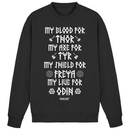 My Blood For Thor... - Sweatshirt