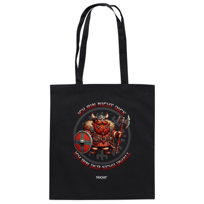 Ich bin nicht dick, ich bin der Schildwall! - Baumwolltasche