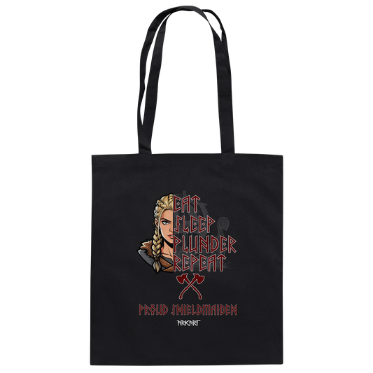 Eat, Sleep, Plunder, Repeat - Shieldmaiden - Baumwolltasche