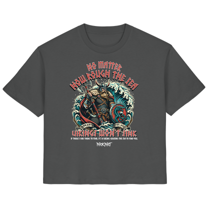 No matter how rough the sea - Shirt Damen Regular Fit