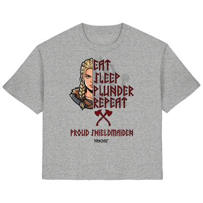 Eat, Sleep, Plunder, Repeat - Shieldmaiden - Shirt Damen Regular Fit