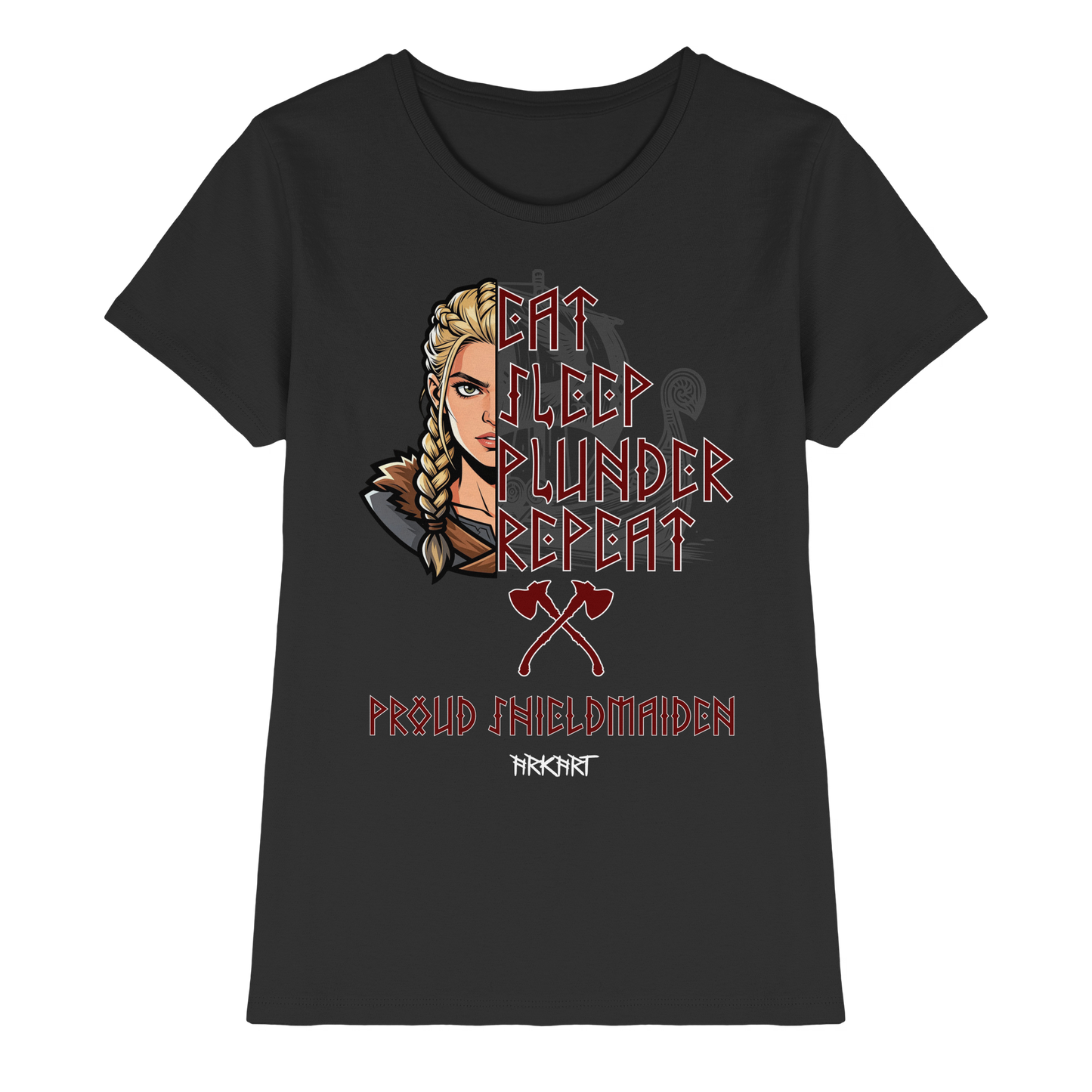 Eat, Sleep, Plunder, Repeat - Shieldmaiden - Shirt Damen Fitted Cut
