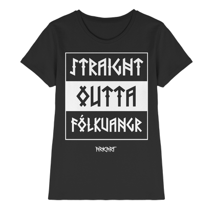Straight outta Fólkvangr - Shirt Damen Fitted Cut