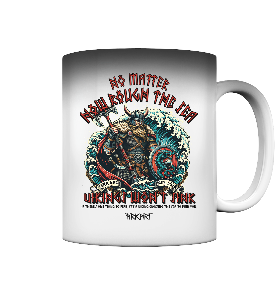 No matter how rough the sea - Zaubertasse