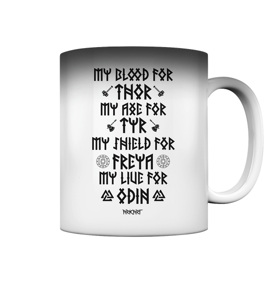 My Blood For Thor... - Zaubertasse
