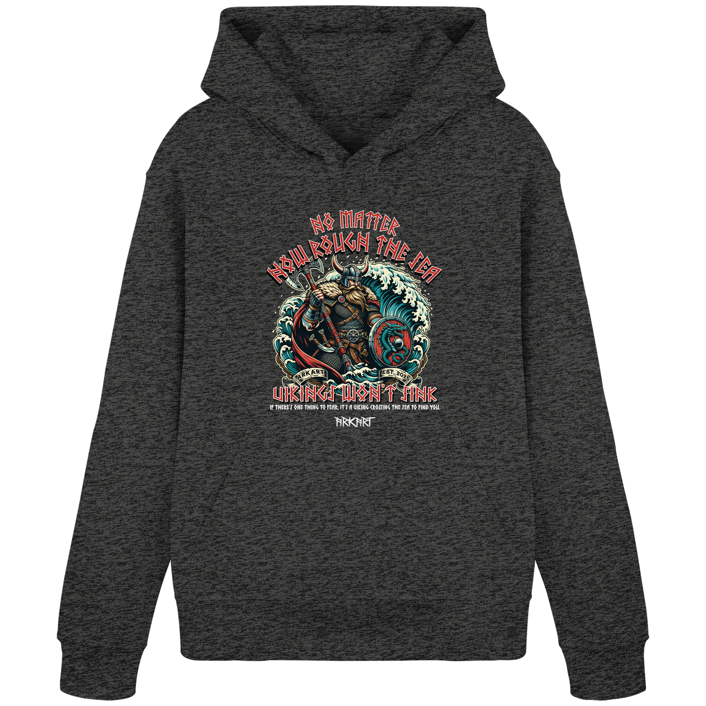 No matter how rough the sea - Hoodie
