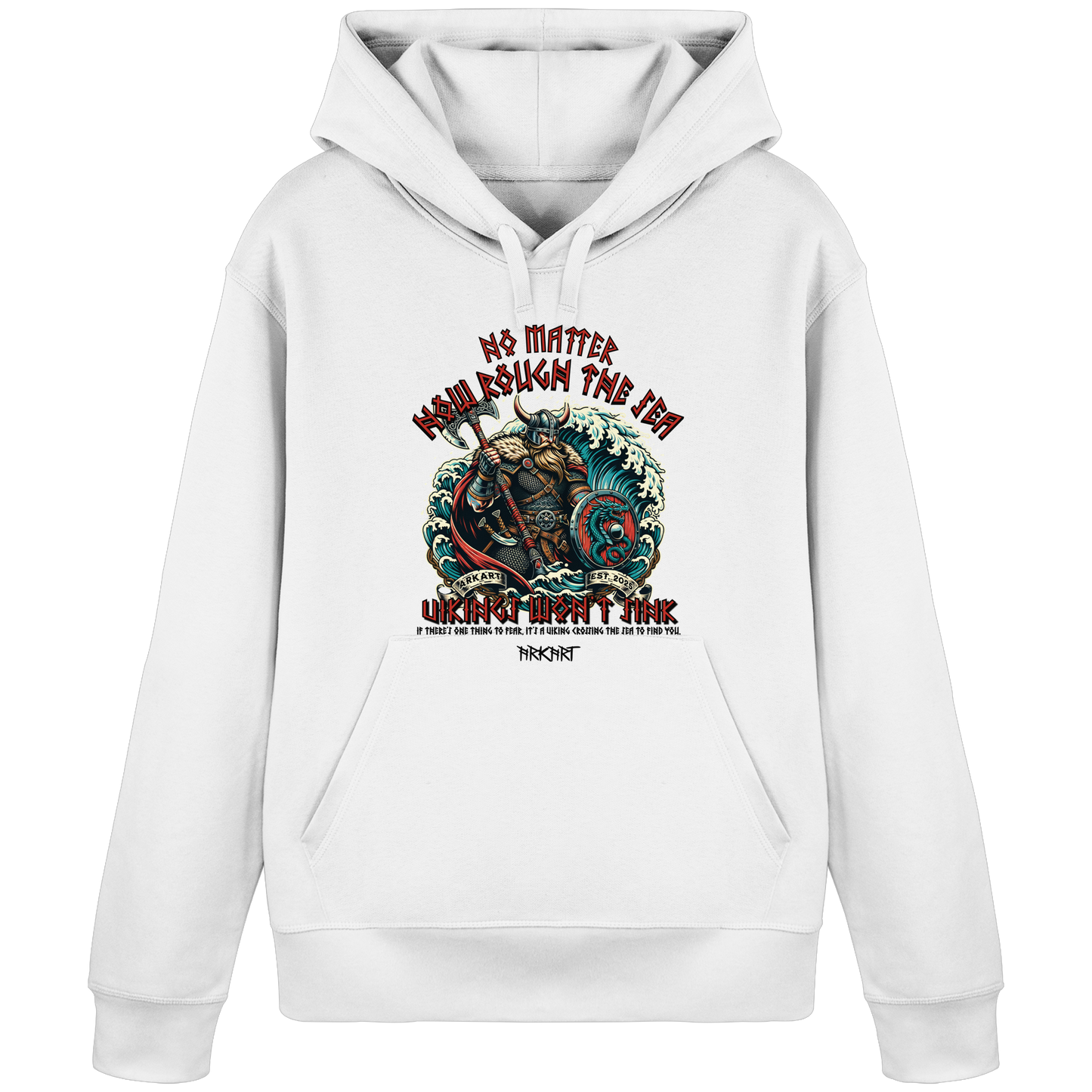 No matter how rough the sea - Hoodie