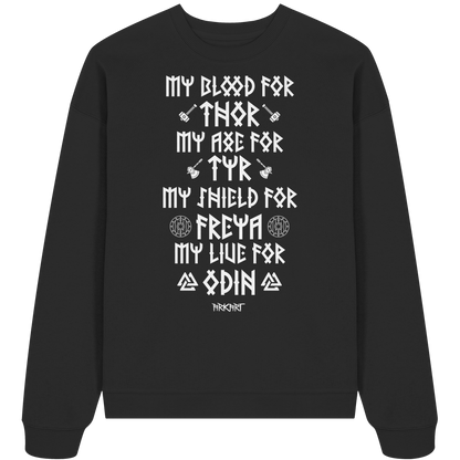 My Blood For Thor... - Oversize Sweatshirt