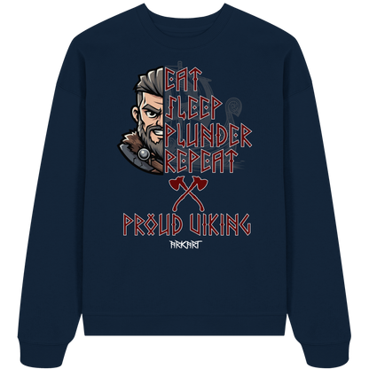 Eat, Sleep, Plunder, Repeat - Viking - Oversize Sweatshirt