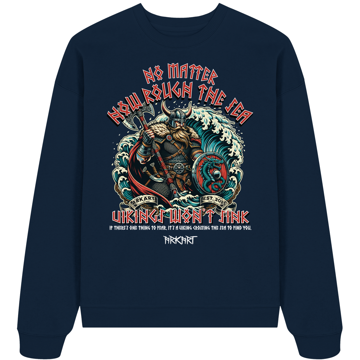 No matter how rough the sea - Oversize Sweatshirt