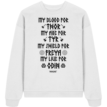 My Blood For Thor... - Oversize Sweatshirt