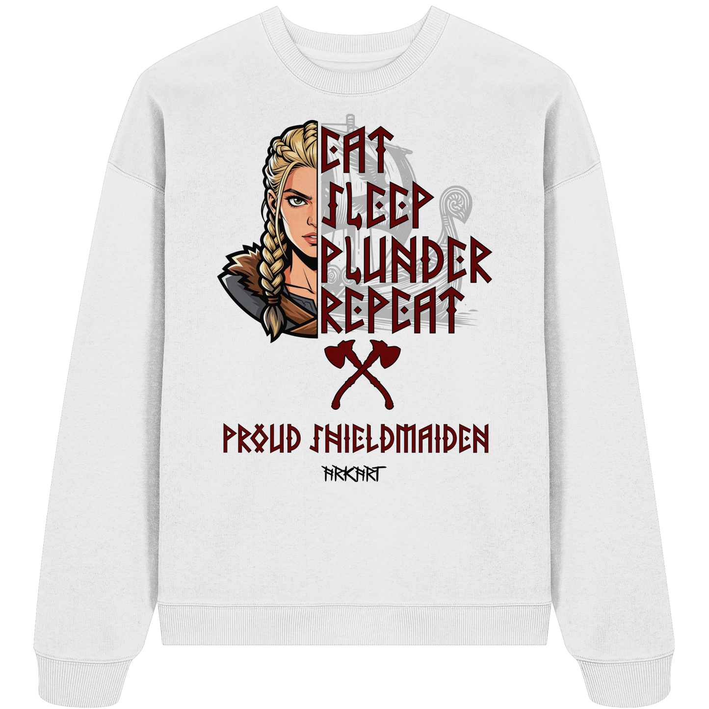 Eat, Sleep, Plunder, Repeat - Shieldmaiden - Oversize Sweatshirt