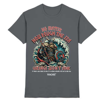 No matter how rough the sea - Shirt Herren