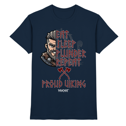 Eat, Sleep, Plunder, Repeat - Viking - Shirt Herren