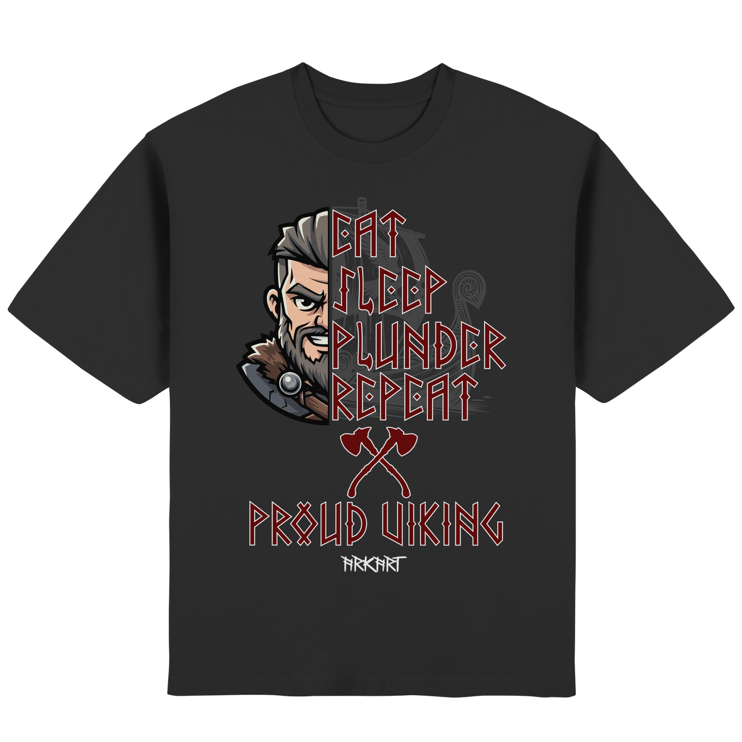 Eat, Sleep, Plunder, Repeat - Viking - Oversize T-Shirt