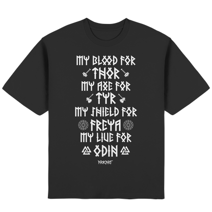 My Blood For Thor... - Oversize T-Shirt