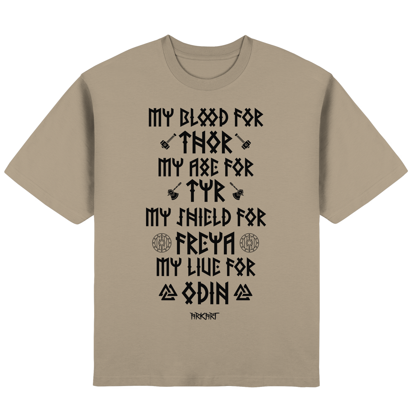 My Blood For Thor... - Oversize T-Shirt