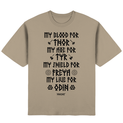My Blood For Thor... - Oversize T-Shirt