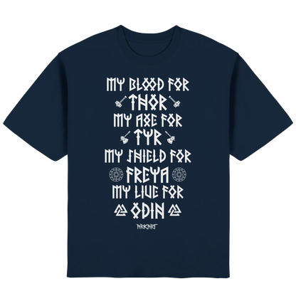 My Blood For Thor... - Oversize T-Shirt
