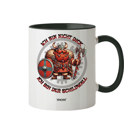 Ich bin nicht dick, ich bin der Schildwall! - Tasse zweifarbig