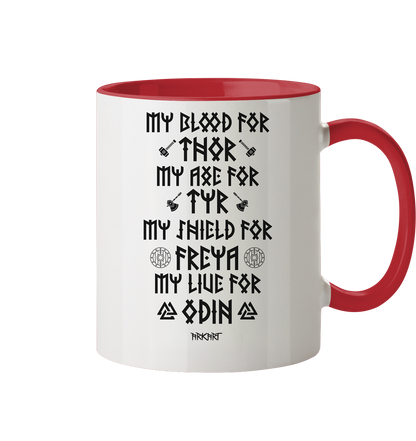 My Blood For Thor... - Tasse zweifarbig